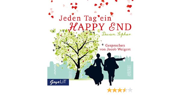 Jeden Tag ein Happy End